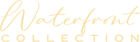 Waterfront Collection